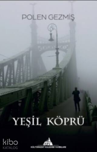 Yeşil Köprü - 1