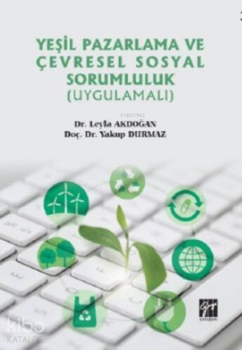 Yeşil Pazarlama ve Çevresel Sosyal Sorumluluk (Uygulamalı) - 1