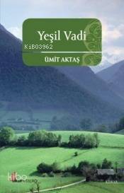 Yeşil Vadi - 1