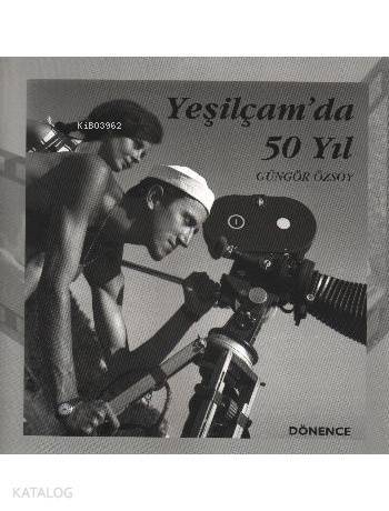 Yeşilçam´da 50 Yıl - 1