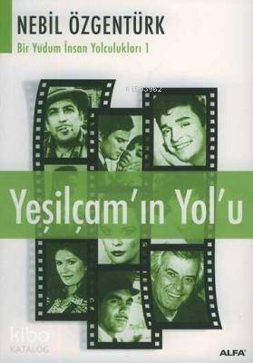 Yeşilçam'ın Yol'u - 1