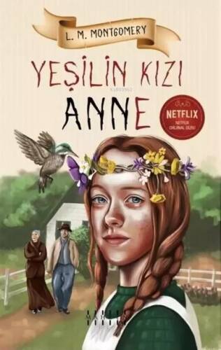 Yeşilin Kızı Anne - 1