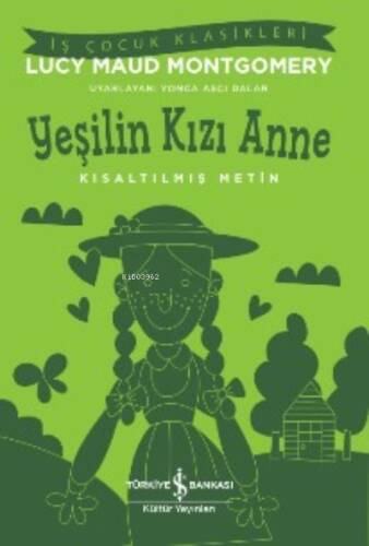 Yeşilin Kızı Anne - 1