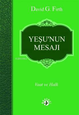 Yeşu'nun Mesajı;Vaat ve Halk - 1