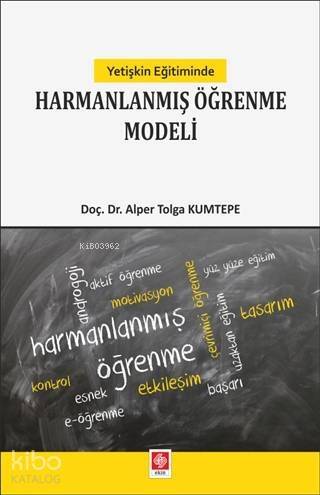 Yetişkin Eğitiminde Harmanlanmış Öğrenme Modeli - 1