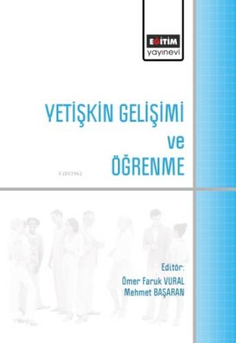 Yetişkin Gelişimi Ve Öğrenme - 1