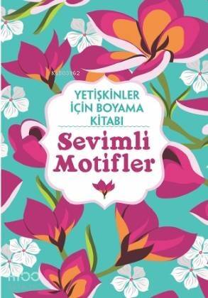 Yetişkinler İçin Boyama Kitabı – Sevimli Motifler - 1