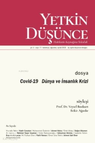 Yetkin Düşünce Sayı 11 - Covid-19 Dünya Ve İnsanlık Krizi;Covid-19 Dünya Ve İnsanlık Krizi - 1