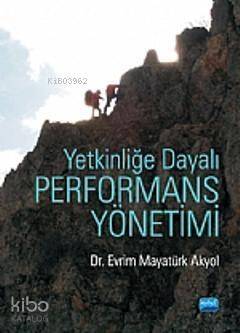 Yetkinliğe Dayalı Performans Yönetimi - 1