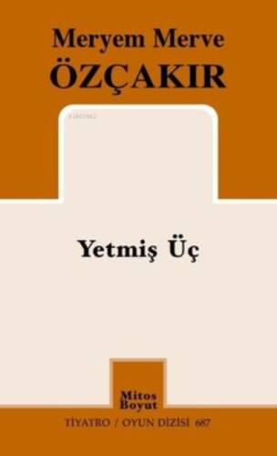 Yetmiş Üç - 1