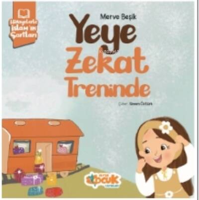 Yeye Zekat Treninde ;Hikayelerle İslam'ın Şartları - 1