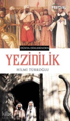 Yezidilik Dünya Dinlerinden - 1