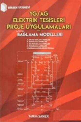 YG-AG Elektrik Tesisleri Proje Uygulamaları - Bağlama Modelleri - 1