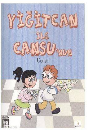 Yiğitcan ile Cansu'nun Uçuşu - 1