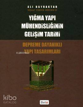 Yığma Yapı Mühendisliğinin Gelişim Tarihi - 1