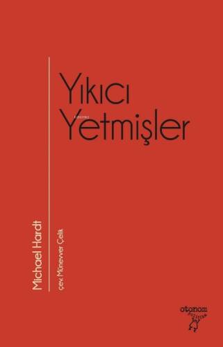 Yıkıcı Yetmişler - 1