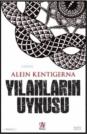 Yılanların Uykusu - 1