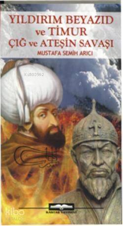 Yıldırım Beyazid ve Timur - 1