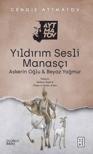 Yıldırım Sesli Manasçı;Askerin Oğlu Ve Beyaz Yağmur - 1