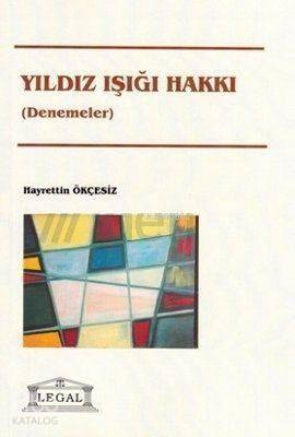 Yıldız Işığı Hakkı Denemeler - 1