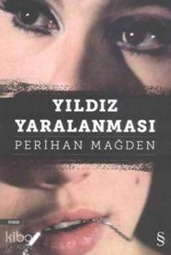 Yıldız Yaralanması - 1