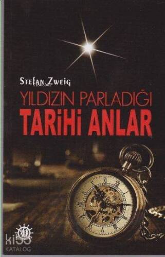 Yıldızın Parladığı Tarihi Anlar - 1