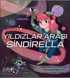 Yıldızlar Arası Sindirella - 1