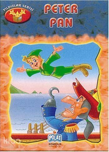 Yıldızlar Serisi - Peter Pan - 1