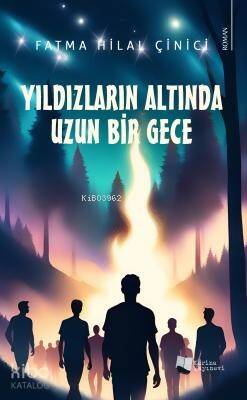 Yıldızların Altında Uzun Bir Gece - 1