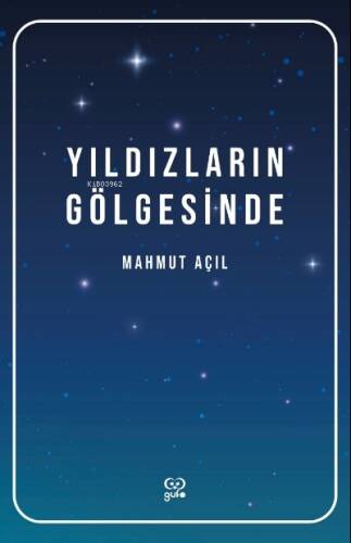 Yıldızların Gölgesinde - 1