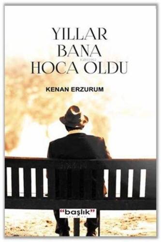 Yıllar Bana Hoca Oldu - 1