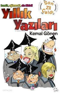 Yıllık Yazıları; Son Zil Çaldı - 1