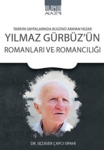 Yılmaz Gürbüz'ün Romanları ve Romancılığı - 1