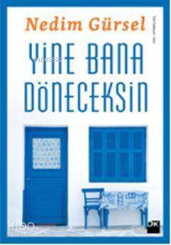 Yine Bana Döneceksin - 1