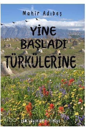 Yine Başladı Türkülerine - 1