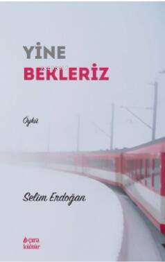 Yine Bekleriz - 1