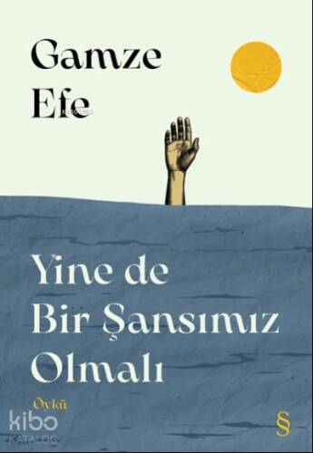 Yine de Bir Şansımız Olmalı - 1