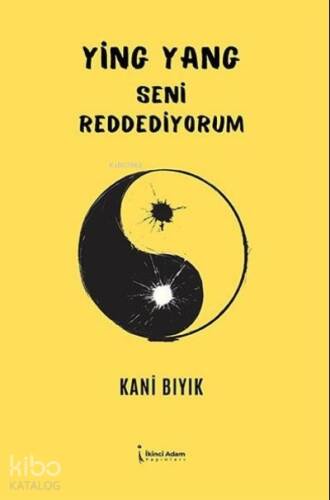 Ying Yang Seni Reddediyorum - 1