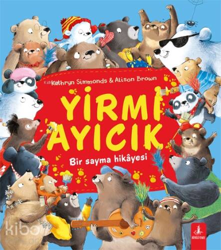 Yirmi Ayıcık;Bir Sayma Hikâyesi - 1