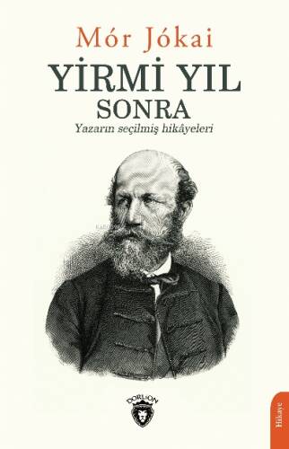 Yirmi Yıl Sonra;Yazarın Seçilmiş Hikayeleri - 1