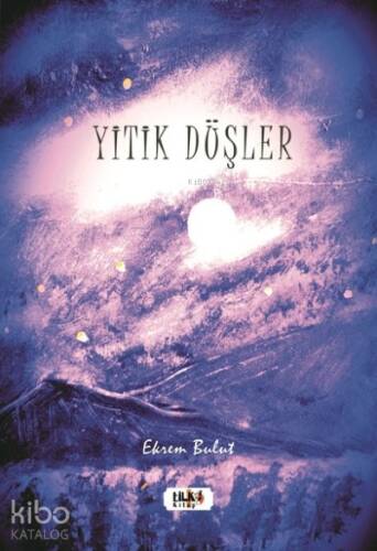 Yitik Düşler - 1