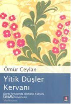 Yitik Düşler Kervanı - 1