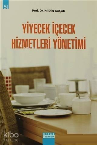 Yiyecek İçecek Hizmetleri Yönetimi - 1