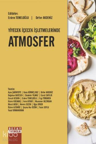 Yiyecek İçecek İşletmelerinde Atmosfer - 1