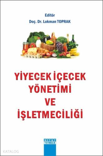 Yiyecek İçecek Yönetimi ve İşletmeciliği - 1