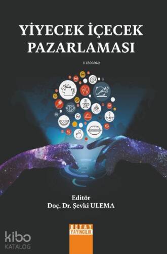 Yiyecek İçevek Pazarlaması - 1