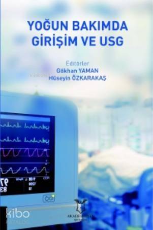 Yoğun Bakımda Girişim ve USG - 1