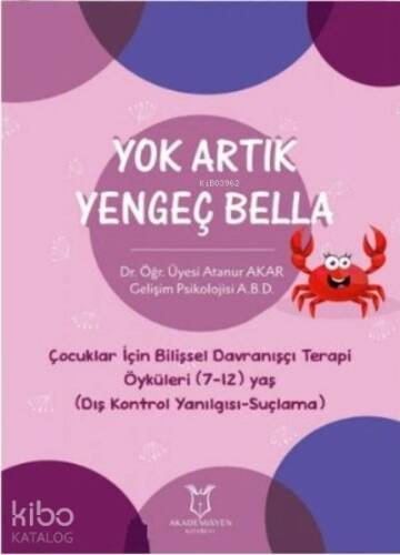 Yok Artık Yengeç Bella - 1