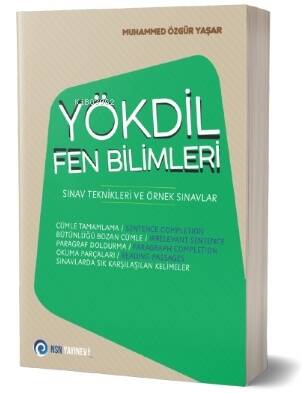 YÖKDİL Fen Bilimleri Sınav Teknikleri ve Örnek Sınavlar - 1