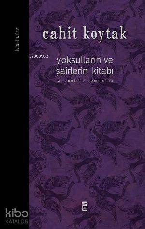 Yoksulların ve Şairlerin Kitabı; (İkinci Kitap) - 1